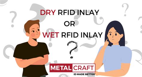 wet vs dry rfid adhesive